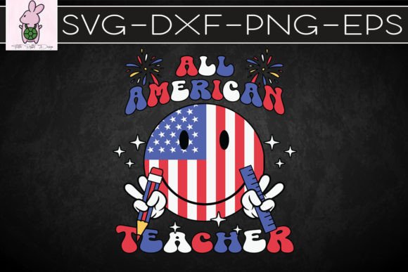 All American Teacher Patriotic SVG