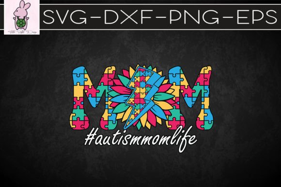 Autism Mom Life SVG