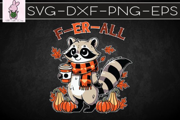 Fall Vibes F-er-all Feral Raccoon SVG