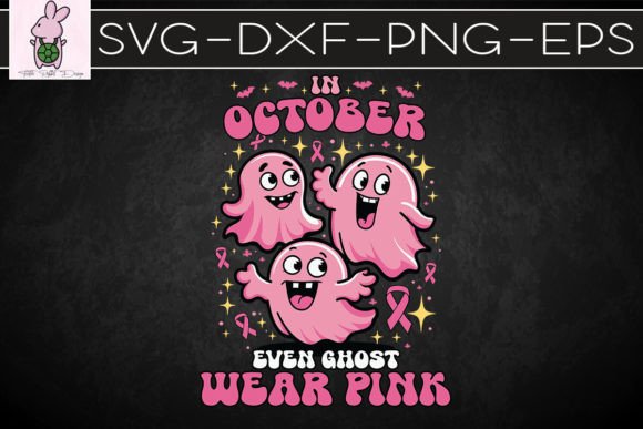 In October Even Ghost Wear Pink SVG