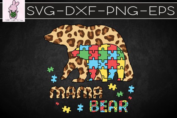 Mama Bear Autism Awareness SVG